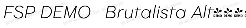FSP DEMO   Brutalista Alt字体转换